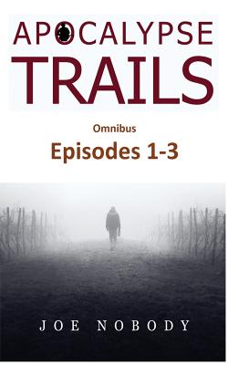 Apoclaypse Trails Omnibus