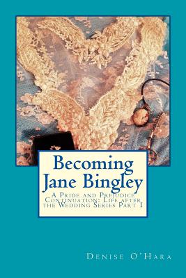 Becoming Jane Bingley