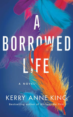 A Borrowed Life