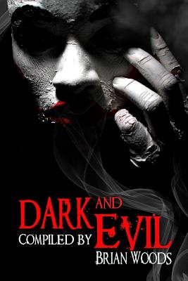 Dark and Evil