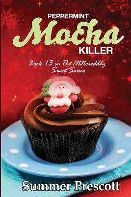 Peppermint Mocha Killer