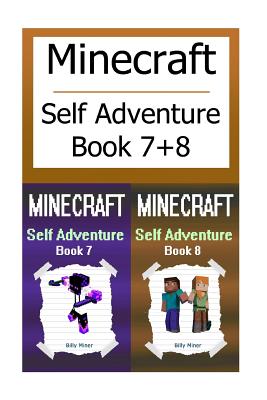 Minecraft: Self Adventures 2 in 1 Choose Your Own Minecraft Story