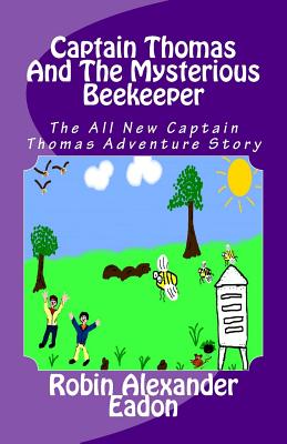 Captain Thomas and the Mysterious Beekeeper