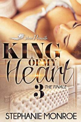 King of My Heart 3: The Finale