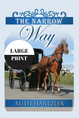 The Narrow Way