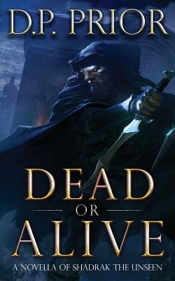 Dead or Alive