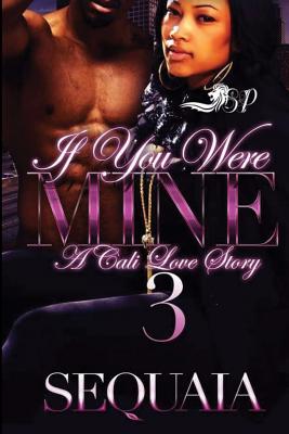 If You Were Mine 3