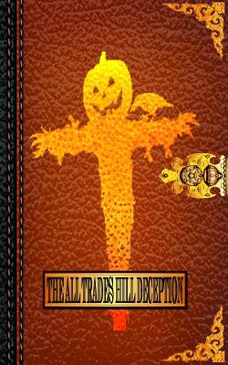 The All Trades Hill Deception Book 1