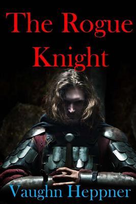 The Rogue Knight