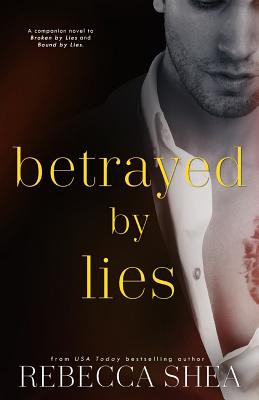 Betrayed by Lies