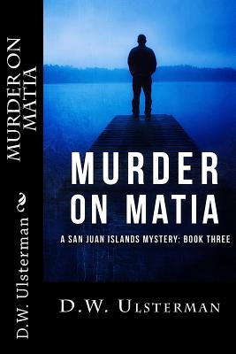 Murder on Matia