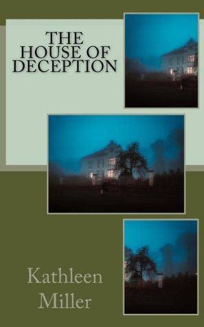 The House of Deception