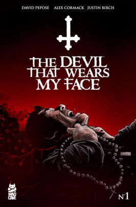 The Devil That Wears My Face #1