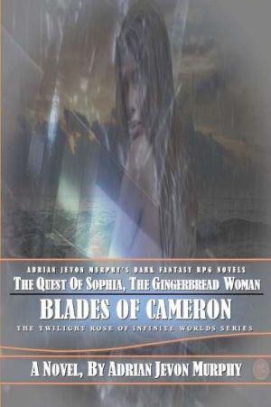 The Blades of Cameron