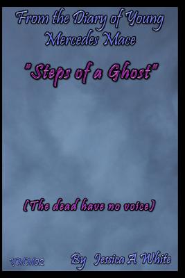 Steps of a Ghost