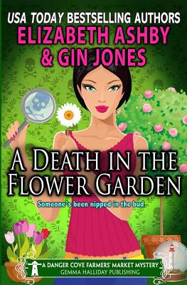 A Death in the Flower Garden