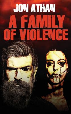 A Family of Violence