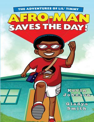 Afro-Man Saves the Day!