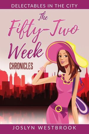 The Fifty-Two Week Chronicles