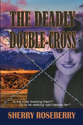 The Deadly Double-Cross