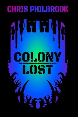 Colony Lost