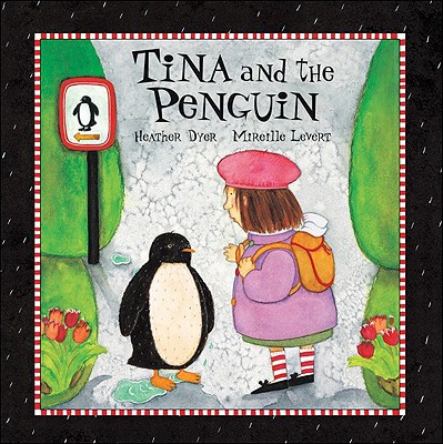 Tina and the Penguin