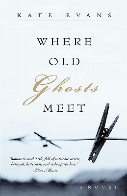 Where Old Ghosts Meet