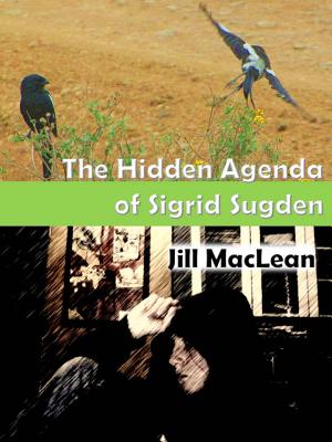 The Hidden Agenda of Sigrid Sugden