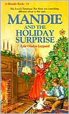 Mandie and the Holiday Surprise