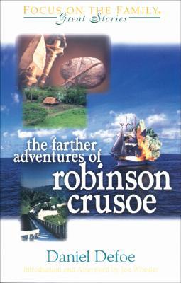 Farther Adventures of Robinson Crusoe