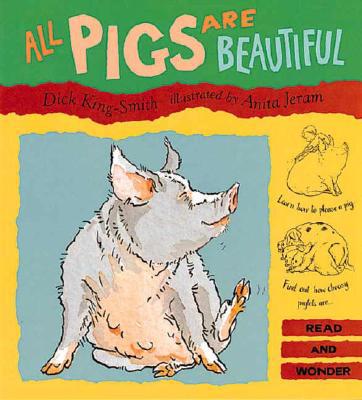 All Pigs are Beautiful