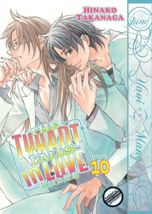 The Tyrant Falls In Love, Volume 10