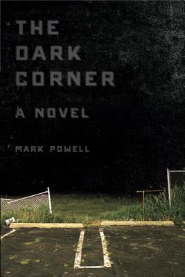 The Dark Corner