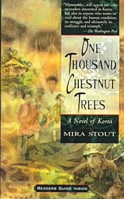 One Thousand Chestnut Trees