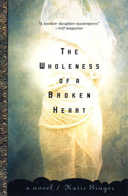 The Wholeness of a Broken Heart