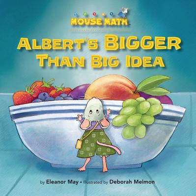 Albert's Bigger Than Big Idea