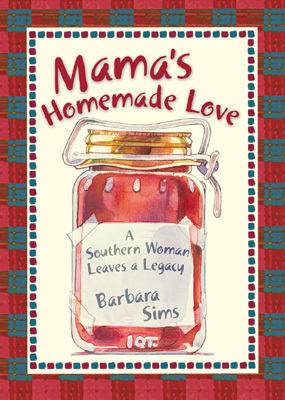 Mama's Homemade Love