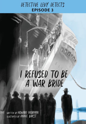 I Refused to Be a War Bride: Detective Levy Detects, Episode 3