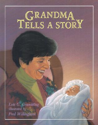 Grandma Tells a Story