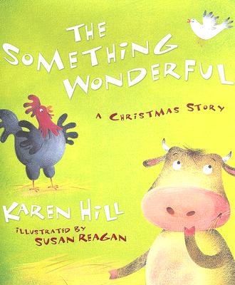 The Something Wonderful: A Christmas Story