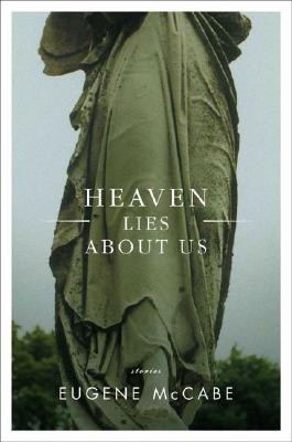 Heaven Lies about Us