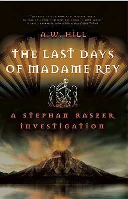 The Last Days of Madame Rey