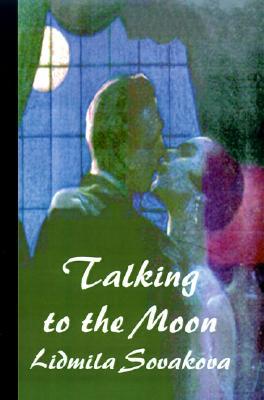 Talking to the Moon