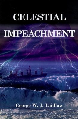 Celestial Impeachment