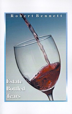 Estate Bottled Tears