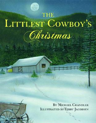 The Littlest Cowboy's Christmas