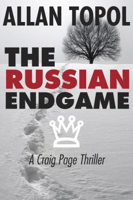 The Russian Endgame