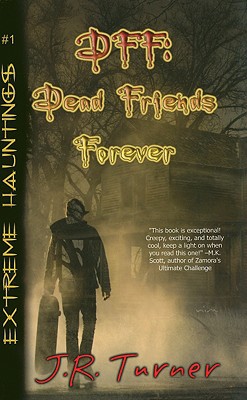 DFF: Dead Friends Forever