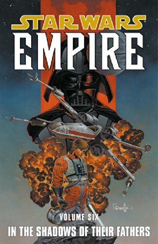 Star Wars Empire, Volume 6: In the Shadows of Their Fathers