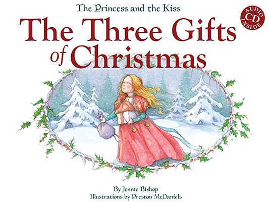 The Three Gifts of Christmas